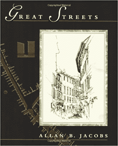 great streets by allan b jacobs book cover