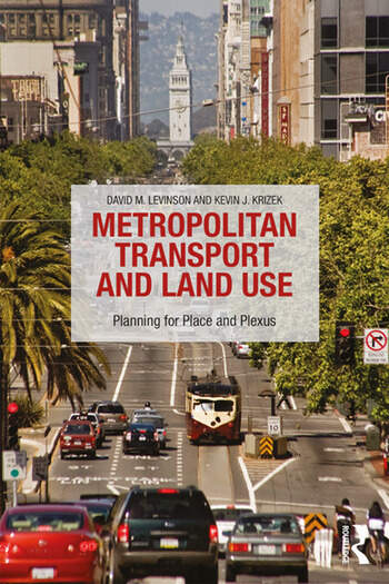 metropolitan transport and land use by david m levinson and kevin j krizek book cover