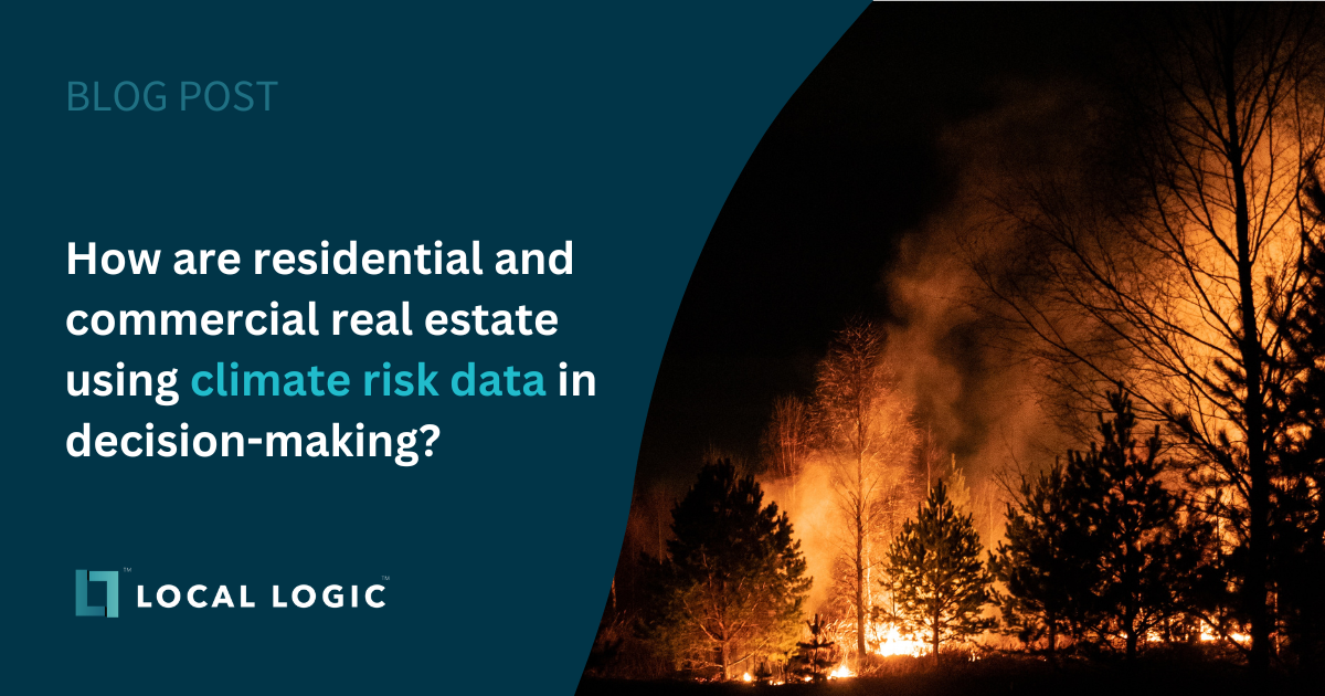 Title of blog post (How are residential and commercial real estate using climate risk data in decision-making?) next to image of wildfires in america