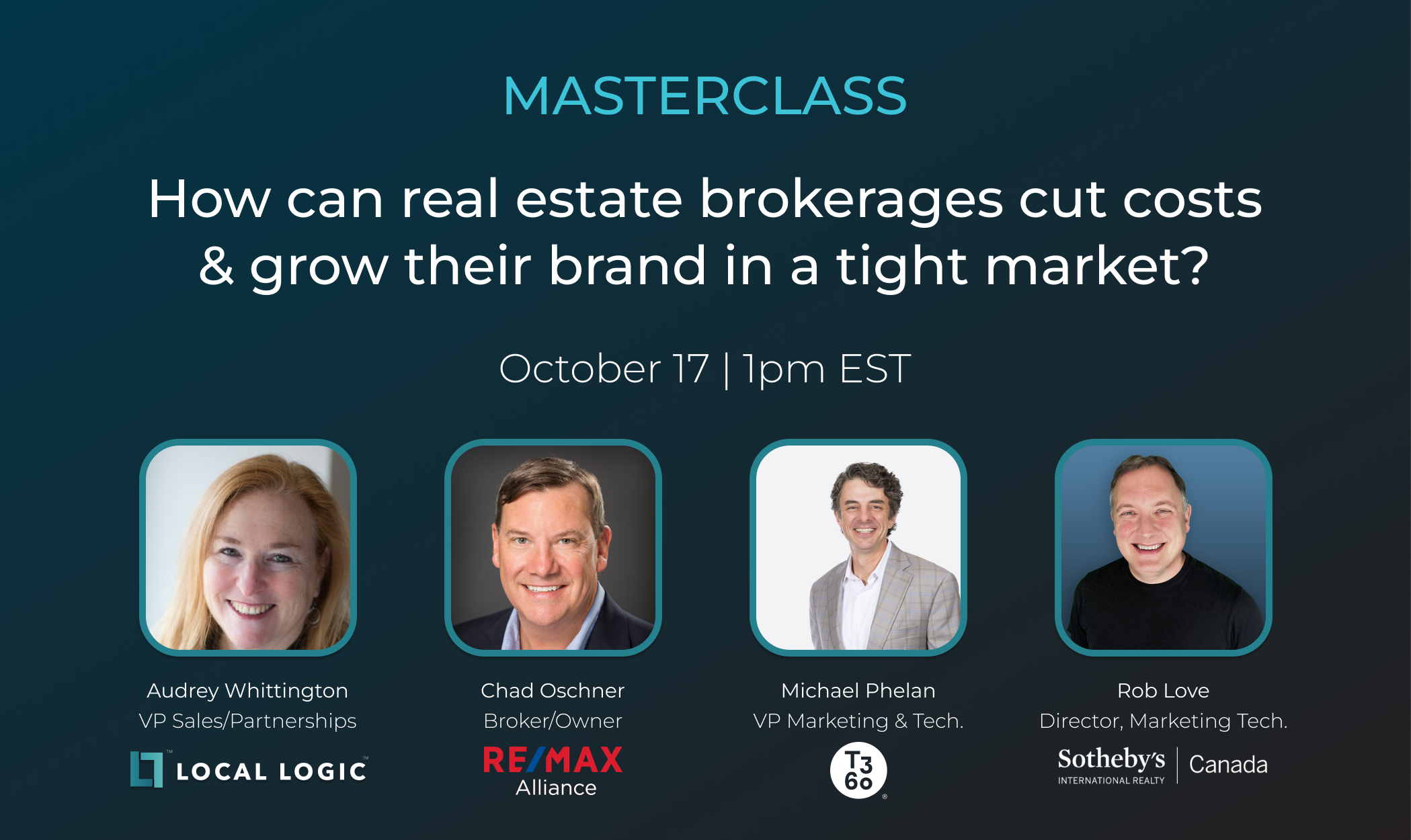 Masterclass - How Real Estate Brokerages can cut costs and grow their brand in a tight market