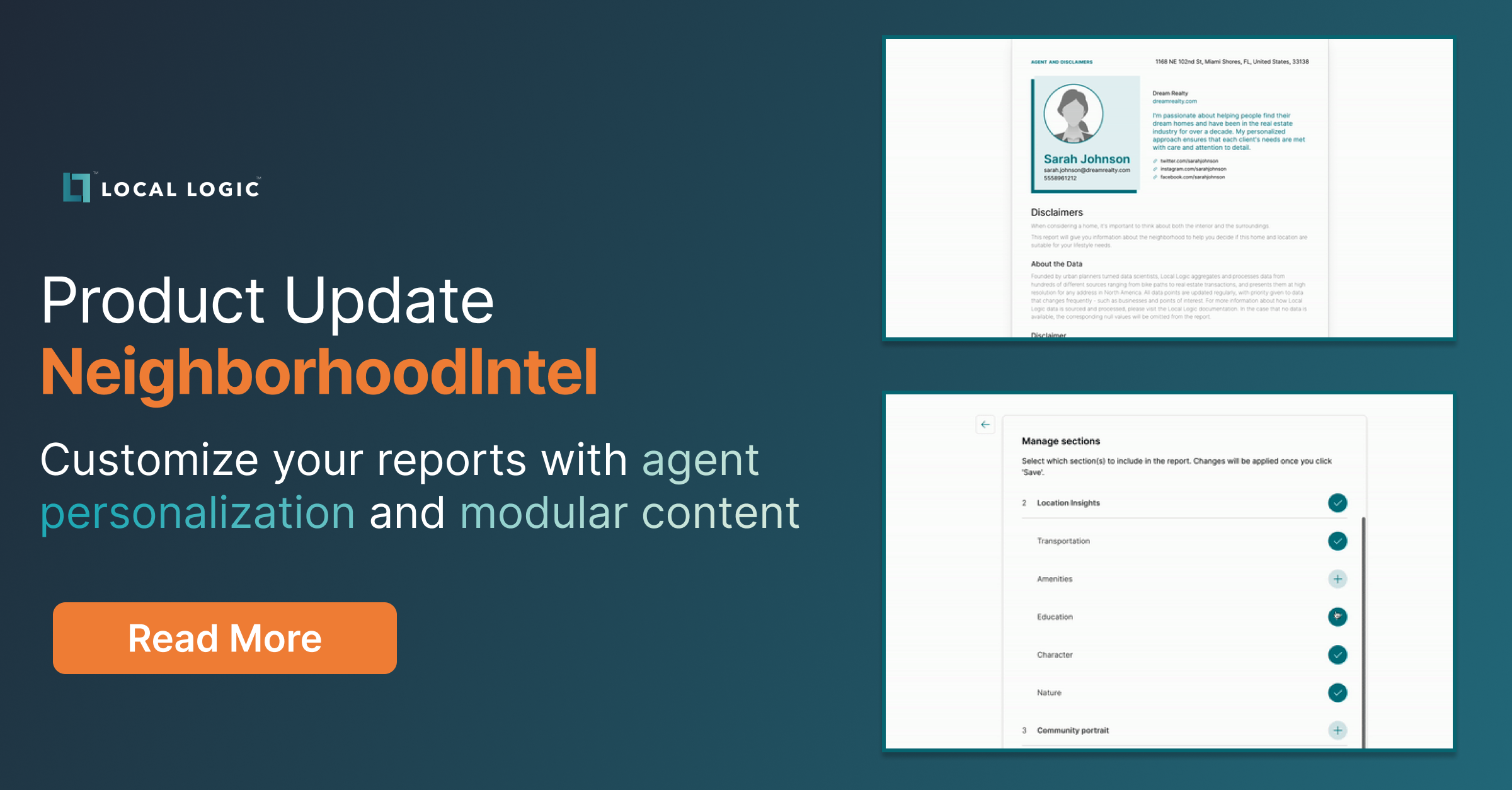 Local Logic logo on top of text "Product Update NeighborhoodIntel Customize your reports with agent personalization and modular content" Next to it is screenshot of the two new features of the NeighborhoodIntel report (agent personalization and report customization)