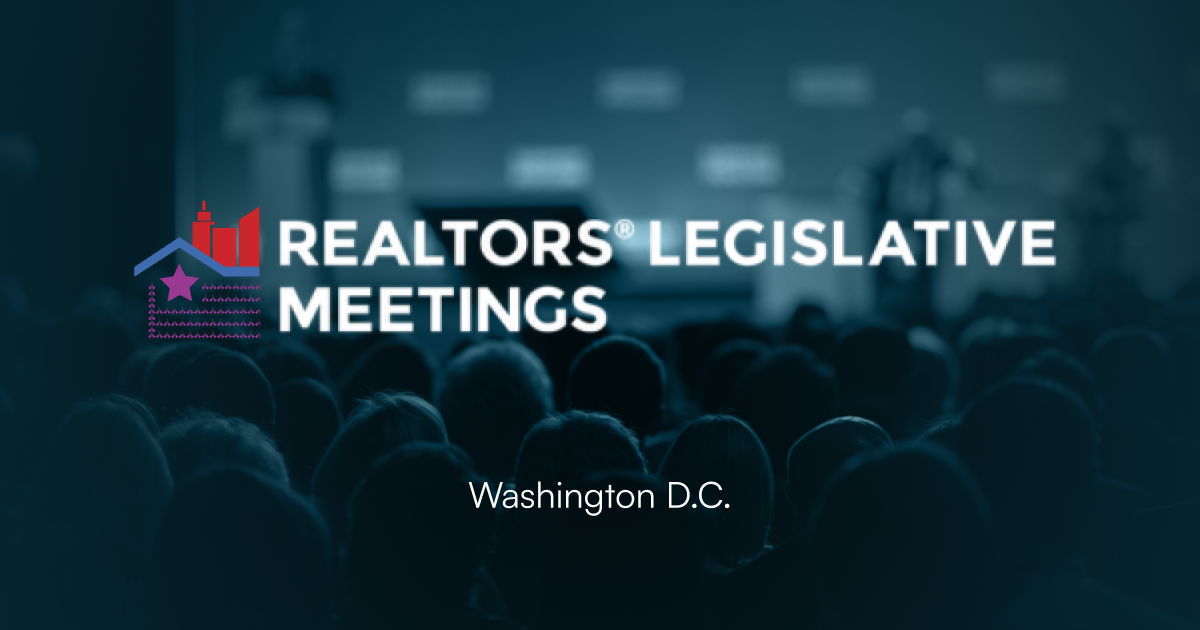 REALTORS® LEGISLATIVE MEETINGS 2024