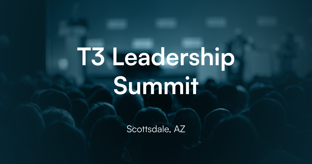 T3 Leadership Summit 2024