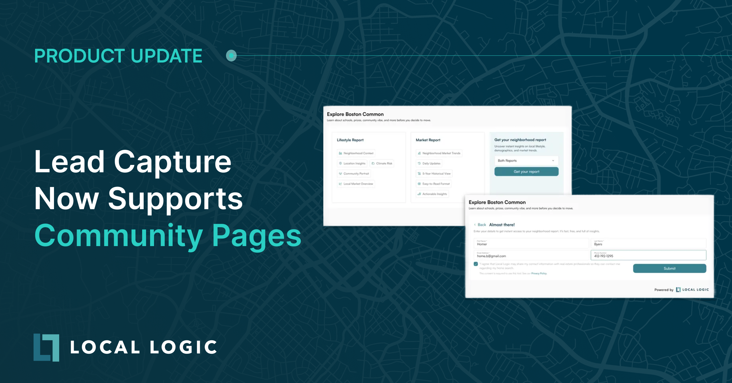 On a teal background, white text reads "Lead Capture Now Support Community Pages" next to an image showcasing an example of a Lead Capture integration, which is a lead magnet tool by Local Logic for real estate teams
