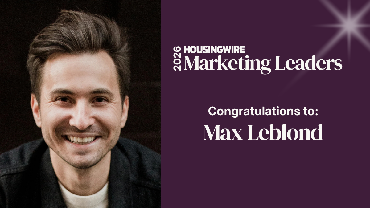 Max Leblond - HousingWire - Marketing Leader