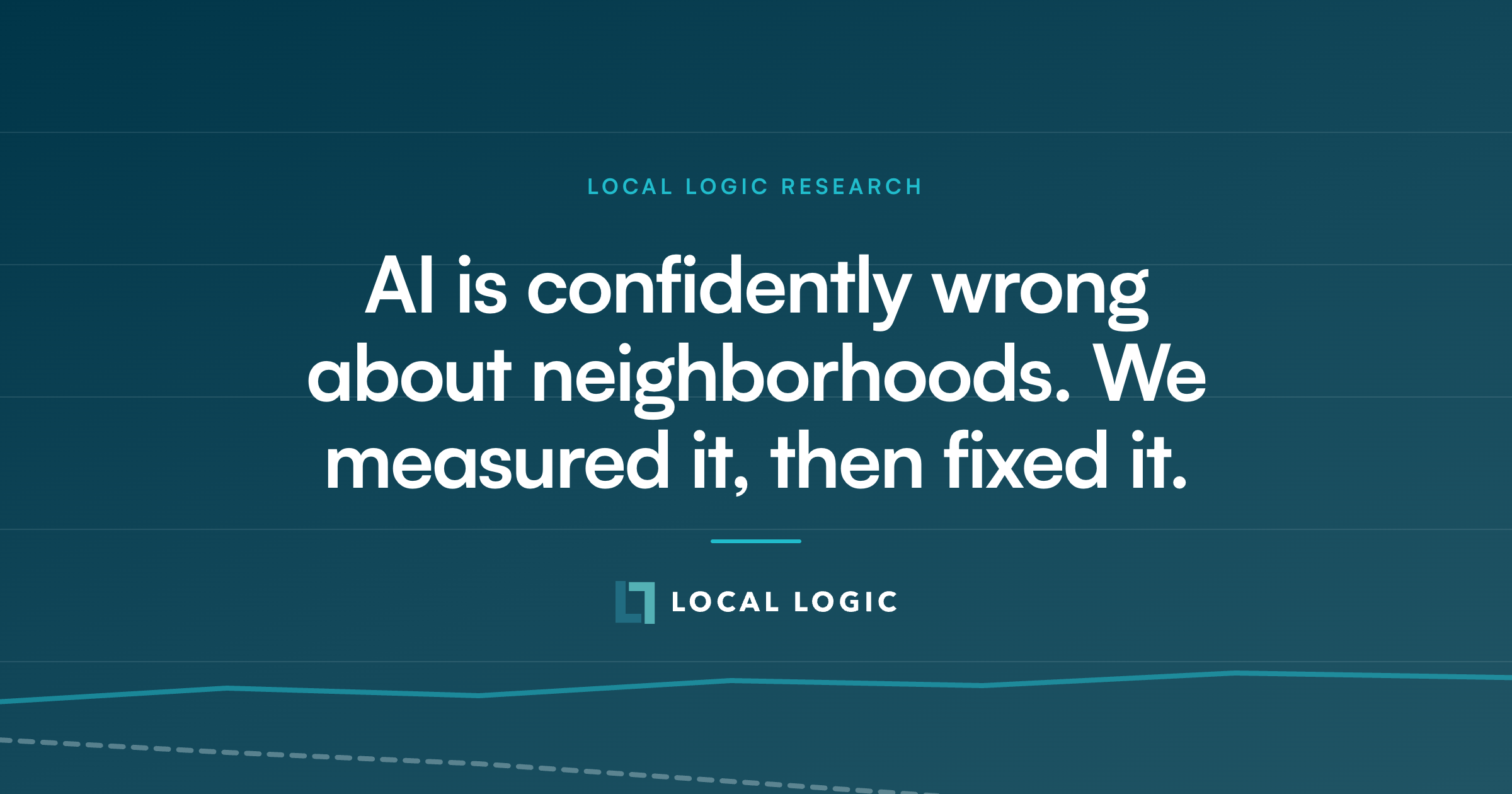 AI is confidently wrong about neighborhoods. We measured it, then fixed it.